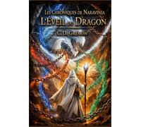 Les Chroniques de Naravinia: L'Éveil du Dragon