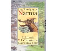 Les Chroniques de Narnia, tome 5 : L'Odyssée du passeur d'Aurore
