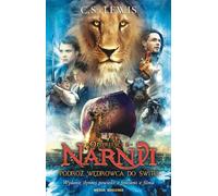 Les Chroniques de Narnia Volume 3 Le Voyage du Vagabond dans le Passeur d'Aurore (Buch auf Polnisch)