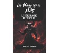 Les Chroniques de Nas : L'héritage d'Enoch - Édition Premium Couleur: Tome 4