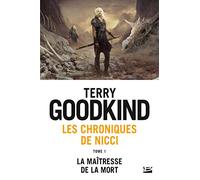 Les Chroniques de Nicci, T1 : La Maîtresse de la Mort – Bragelonne