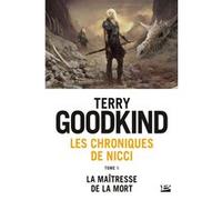 Les Chroniques de Nicci, T1 : La Maîtresse de la Mort – Bragelonne