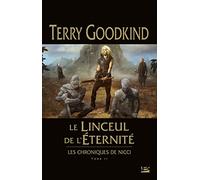 Les Chroniques de Nicci, T2 : Le Linceul de l'éternité