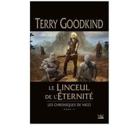 Les Chroniques De Nicci - Tome 2 - Le Linceul De L'éternité