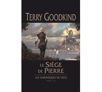 Les Chroniques De Nicci - Tome 3 : Le Siège De Pierre