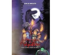Les Chroniques de Pulpillac - Tome 1 - Quand les poules avaient des dents