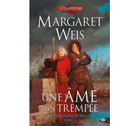 Les Chroniques de Raistlin, T1 : Une âme bien trempée - Margaret Weis - Milady - broché - Roman