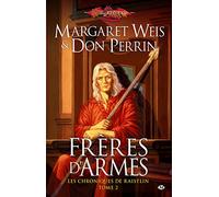 Les Chroniques de Raistlin, Tome 2: Frères d'armes