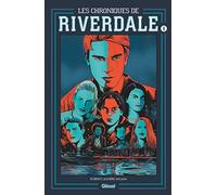 Les Chroniques de Riverdale - Tome 01 NE