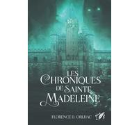 Les Chroniques de Sainte Madeleine