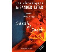 LES CHRONIQUES DE SANDER TATAR: SARAH ET JACOB - TOME 1 - NOUVELLE VERSION