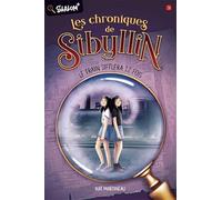 Les chroniques de Sibyllin 2B Le train sifflera 12 fois