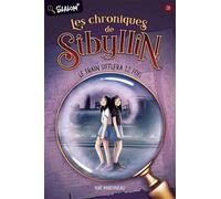 Les Chroniques De Sibyllin - Tome 2b - Lle Train Sifflera 12 Fois