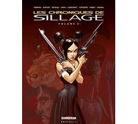 Les Chroniques de Sillage, tome 2