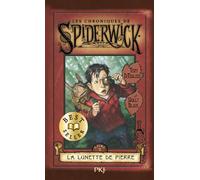Les chroniques de Spiderwick - tome 2 La lunette de Pierre - Tony Di Terlizzi - Pocket Jeunesse - Poche - Roman junior dès 9 ans