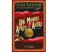 Les Chroniques de St Mary - Tome 01 Un monde après l'autre (NE)