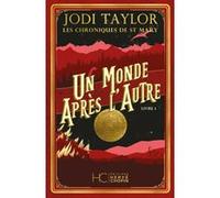 Les Chroniques de St Mary - Tome 01 Un monde après l'autre (NE)
