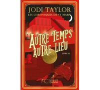 Les Chroniques de St Mary - Tome 12 Autre temps Autre lieu