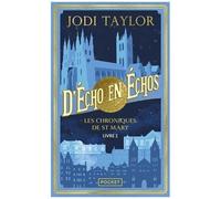 Les Chroniques De St Mary - Tome 2 - D'écho En Échos