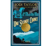 Les Chroniques de St Mary - tome 3 Une seconde chance (03)