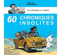 Les chroniques de Starter – 60 chroniques insolites – Dupuis
