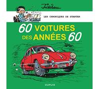 Jidéhem – Les chroniques de Starter – 60 voitures des années 60 – Tome 1 – Relié (Dupuis)