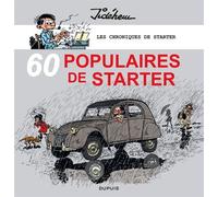 Les chroniques de Starter - Tome 3 - 60 populaires des années 60 - Jidéhem - Dupuis - cartonné - Bande dessinée