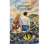 Les chroniques de Terceira: Le dragon de pierre