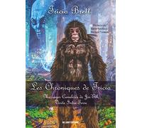 Les Chroniques de Tricia: Tome 1, Visite intra-terre
