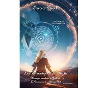 Les Chroniques de Tricia: Tome 3, La conscience de soi et du tout