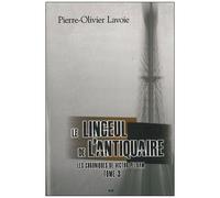 Les Chroniques De Victor Pelham - Tome 3 - Le Linceul De L'antiquaire