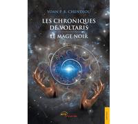 Les Chroniques de Voltaris (T. 1) - Yoan P. B. Chendjou - Jets D'encre - broché - Roman