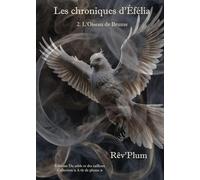 Les Chroniques d'Éfélia (2)