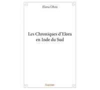 Les Chroniques d'Elora en Inde du Sud