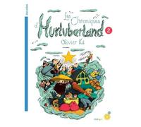 Les Chroniques D'hurluberland - Tome 2