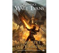 Les Chroniques d'obsidienne, Tome 2: La Société du Dragon