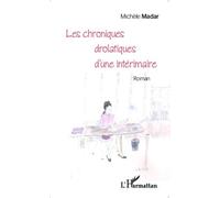 Les Chroniques Drolatiques D'une Intérimaire