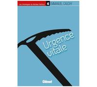Les Chroniques Du Docteur Vertical - Tome 4 - Urgence Vitale