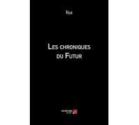 Les chroniques du Futur
