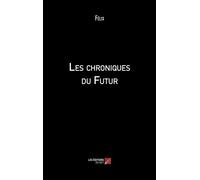 Les chroniques du Futur