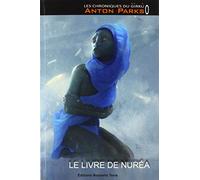Les Chroniques Du Girkù Tome 0 - Le Livre De Nuréa