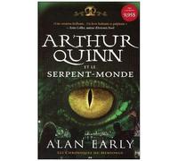 Les Chroniques Du Mensonge - Tome 1 - Arthur Quinn Et Le Serpent-Monde