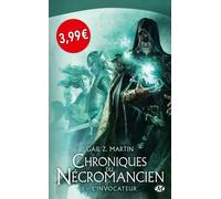 Les Chroniques du Nécromancien, T1 : L'Invocateur - OP PETITS PRIX IMAGINAIRE