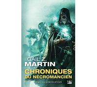 Les Chroniques du Nécromancien, Tome 1: L'Invocateur