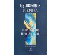Les chroniques du pacifica Tome I - Les fils de Bòr - Tome II - Le livre de Tyr - Blanche De Kerity - Le Lys Bleu - broché - Roman