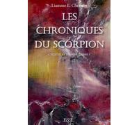 Les Chroniques du Scorpion - Cycle de la lumière Tome 1 - Les Chroniques de l'Ombre - Liamme E. Cherann - Ecce - broché - Roman