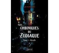 Les chroniques du Zodiaque - Tome 1 Révolte - Q. R. Schneebeli - Verone Eds - broché - Roman