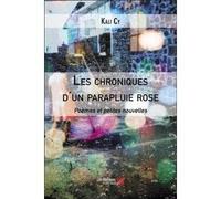 Les Chroniques D'un Parapluie Rose