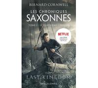 Les Chroniques saxonnes, T2 : Le Quatrième Cavalier - Bernard Cornwell - Bragelonne - Poche - Roman