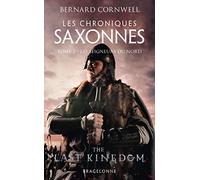 Les Chroniques saxonnes, T3 : Les Seigneurs du Nord